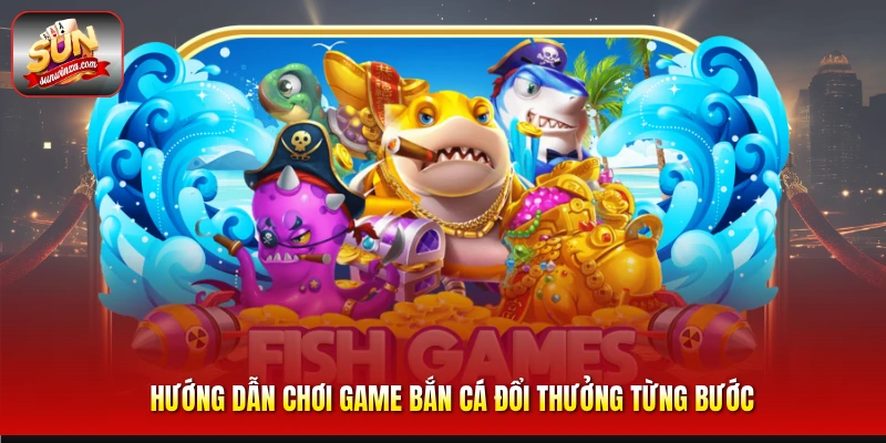 Trải Nghiệm Game Bắn Cá Đổi Thưởng – Bí Quyết Săn Xu Cực Đỉnh 2 Hướng Dẫn Chơi Game Bắn Cá Đổi Thưởng Từng Bước