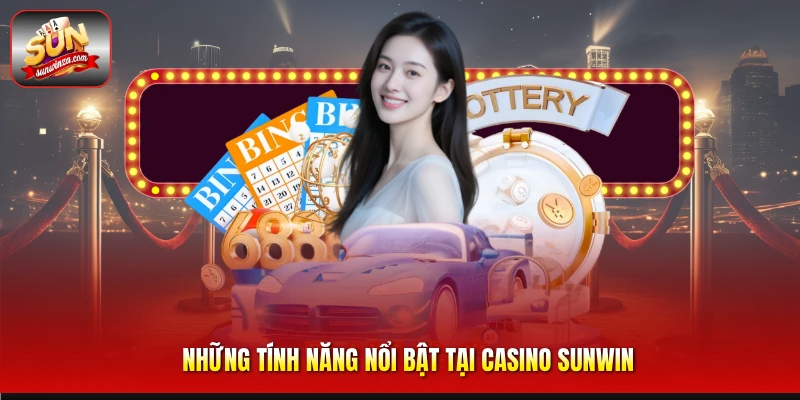 Chốt Kèo Lộc Phát – Bí Quyết Săn Kèo Hiệu Quả Dành Cho Dân Cá Cược 2 Những Tính Năng Nổi Bật Tại Casino Sunwin